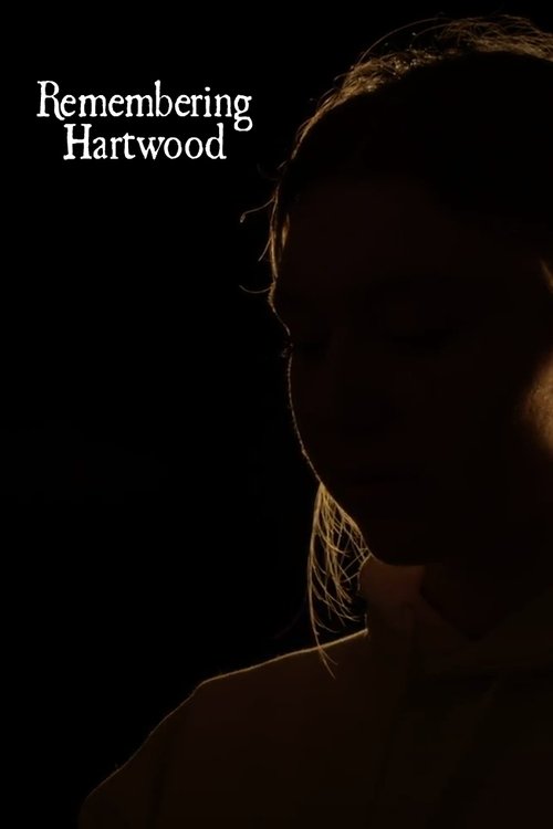 Remembering Hartwood (2023)