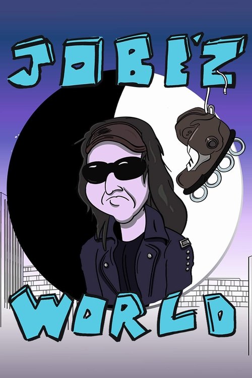 Jobe'z World poster