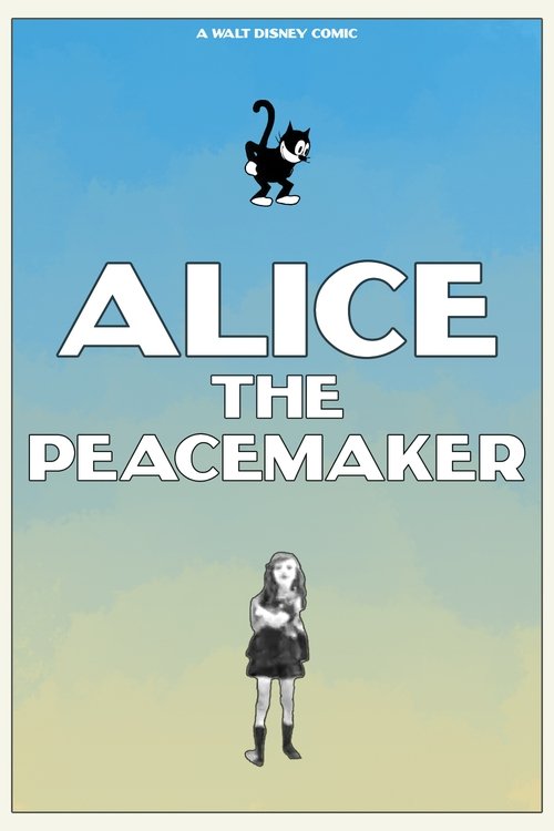 Alice the Peacemaker poster