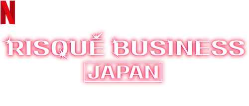 Risqué Business: Japan