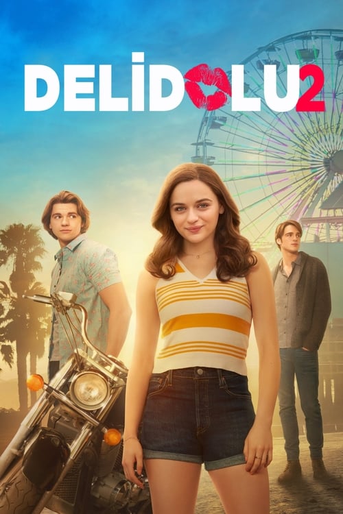 Delidolu 2 ( The Kissing Booth 2 )