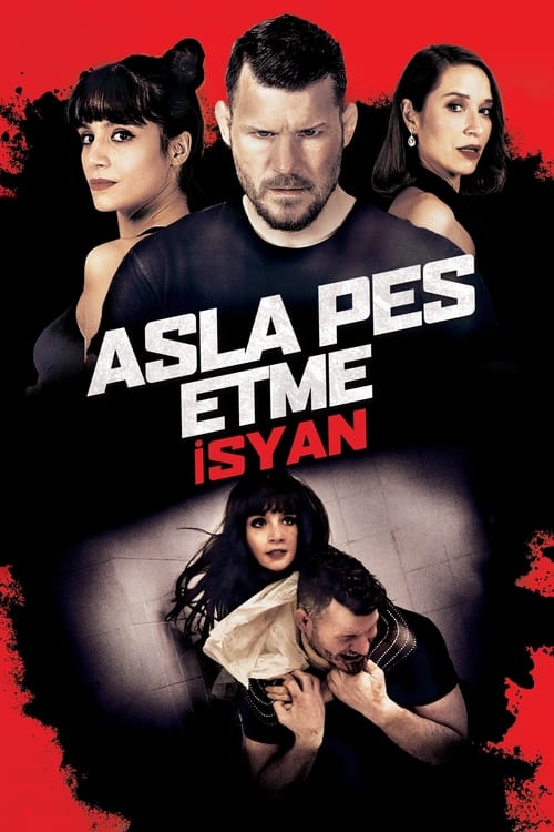 |TR| Asla Pes Etme: İsyan