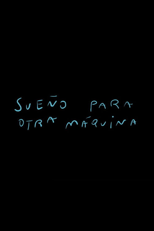 Dream for Another Machine poster