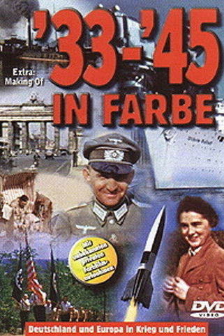 '33 - '45 in Farbe (2000) poster