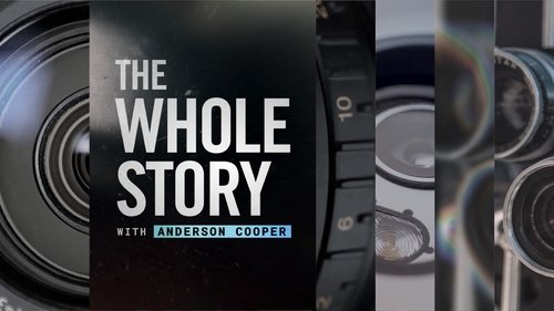 The Whole Story with Anderson Cooper