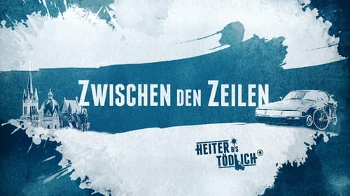 Heiter bis tödlich - Zwischen den Zeilen Saison 1 Épisode 7