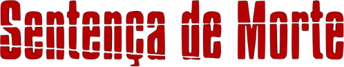 Sentença de Morte - Logo 5