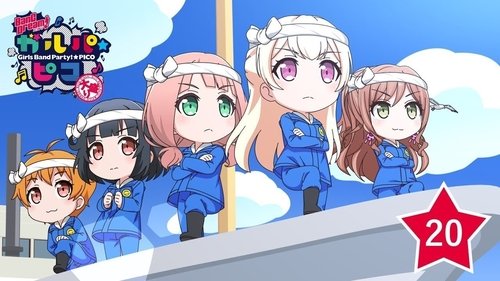 BanG Dream! ガルパ☆ピコ, S02E20 - (2020)