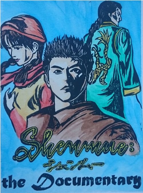 A Gamer's Journey - The Definitive History of Shenmue poster