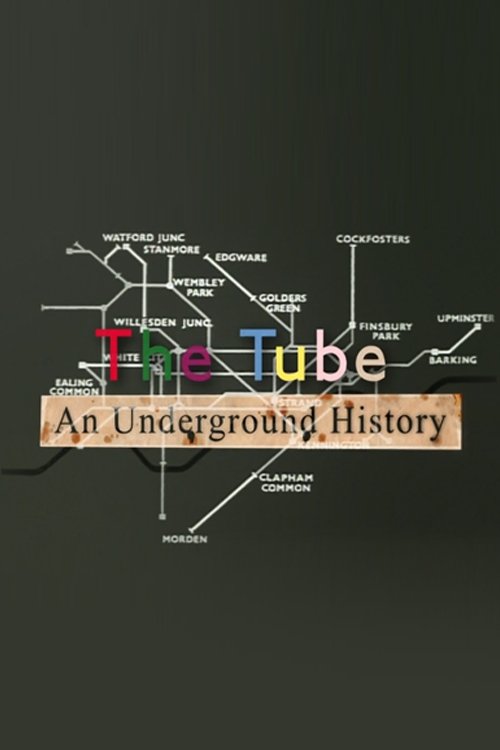The Tube An Underground History movie poster player