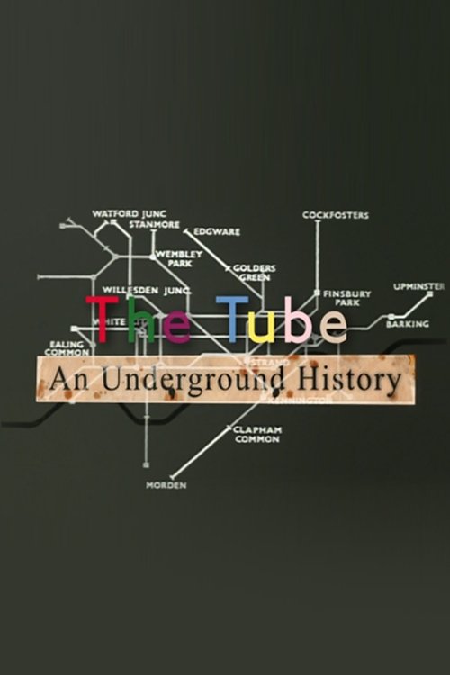 The Tube An Underground History 2013