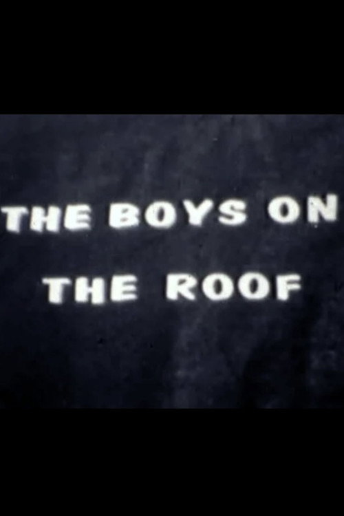 The Boys on the Roof