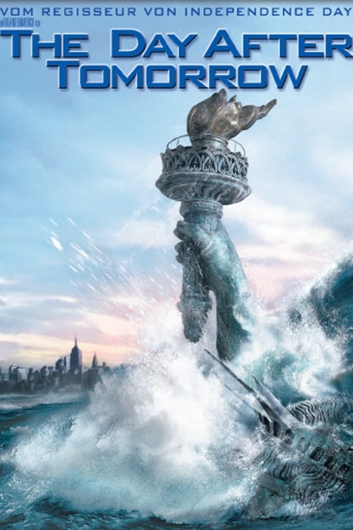 Schauen The Day After Tomorrow On-line Streaming