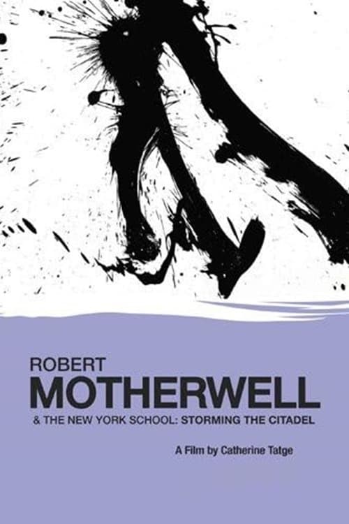Robert Motherwell and the New York School: Storming the Citadel (1991)
