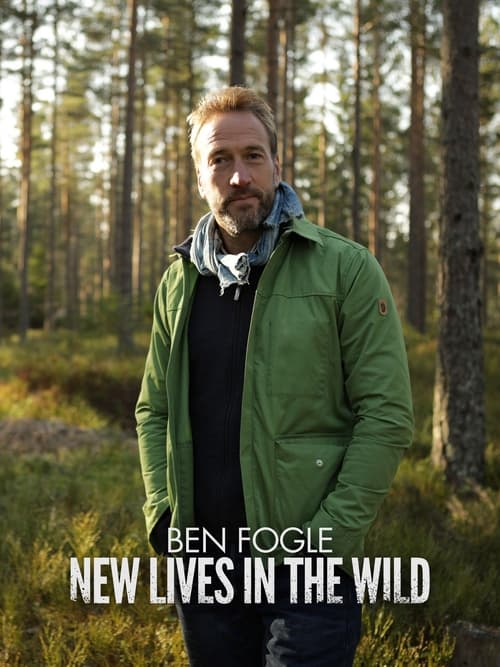 Where to stream Ben Fogle: New Lives in the Wild Season 10