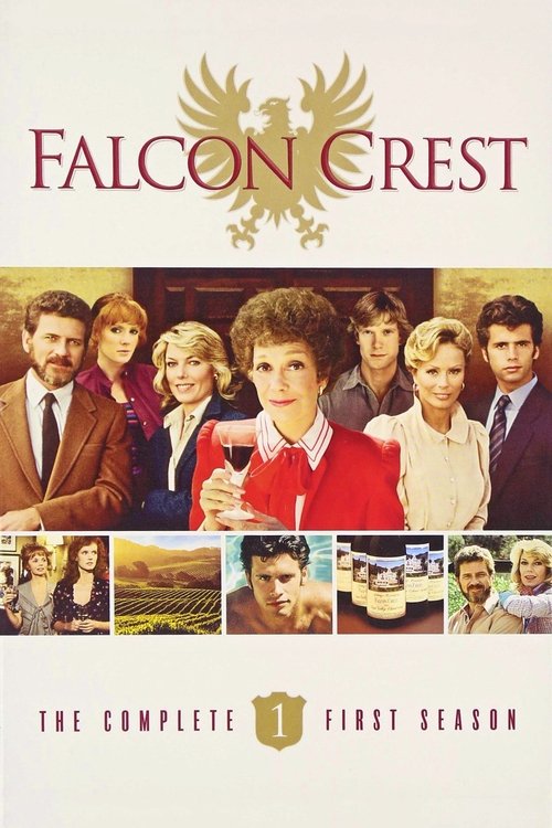 Ver temporada 1 de Falcon Crest Póster de la temporada 1 de la serie Falcon Crest