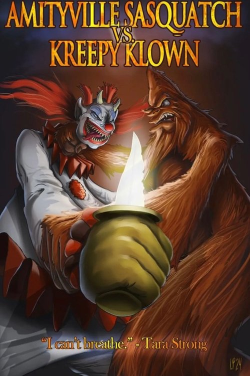 Amityville Sasquatch Vs Kreepy Klown Amityville Sasquatch Vs Kreepy Klown