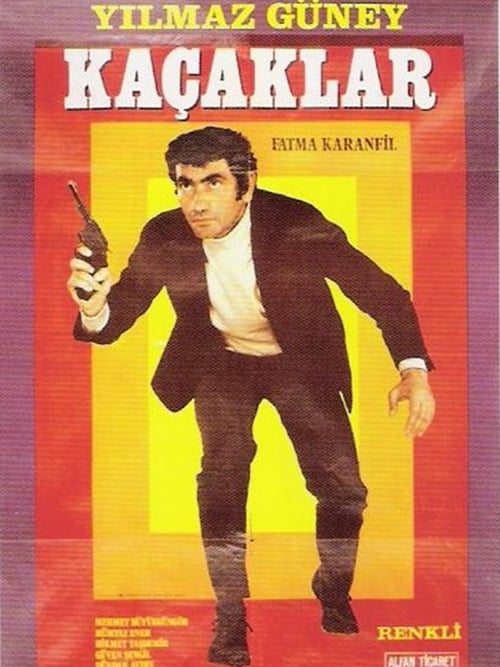 Kaçaklar (1971) poster