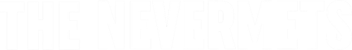 The Nevermets | FlixBox
