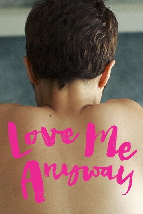 Love Me Anyway 2014