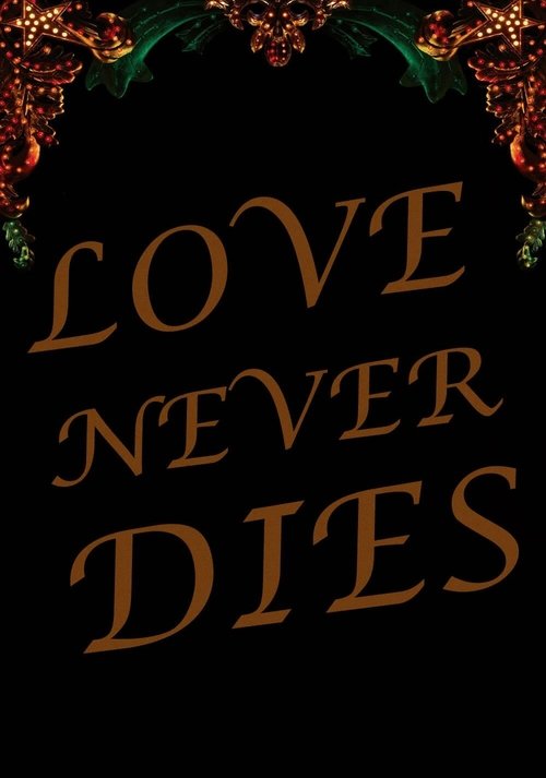 Love Never Dies poster