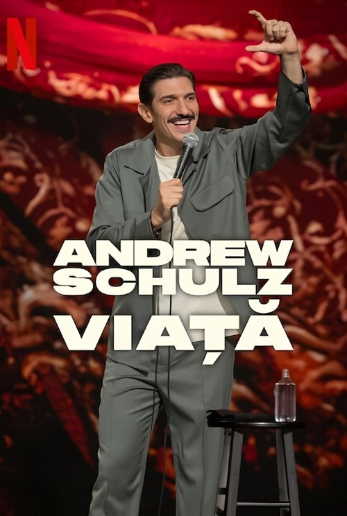 Poster pentru Andrew Schulz: VIAȚĂ