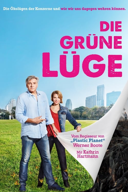 Movie poster for “Die Grüne Lüge (The Green Lie)”.