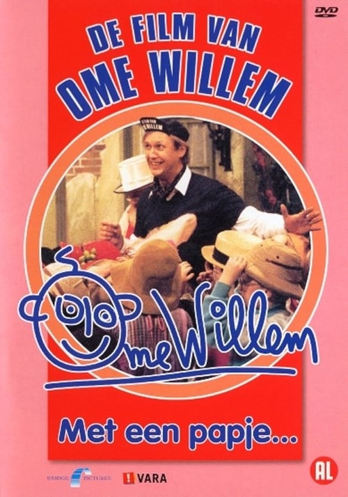 Film Van Ome Willem 5 - Met Een Papje 2003