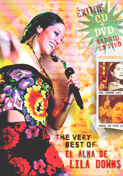 The Very Best Of/El Alma de Lila Downs 2009