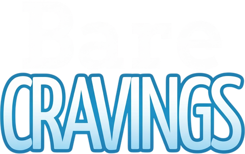 Bare Cravings