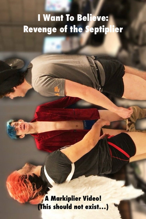 I Want To Believe: Revenge of the Septiplier
