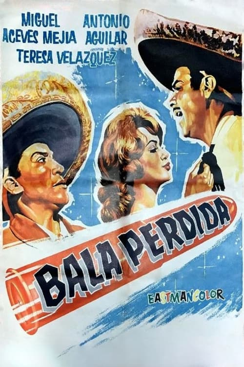 Bala Perdida Movie Poster Image