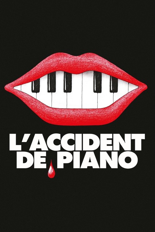 Affiche du film L'Accident de piano