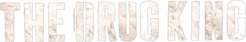 The Drug King