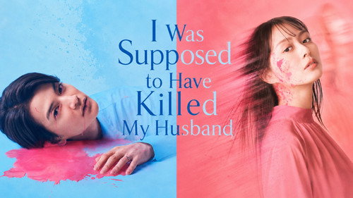 I was supposed to have killed my husband still