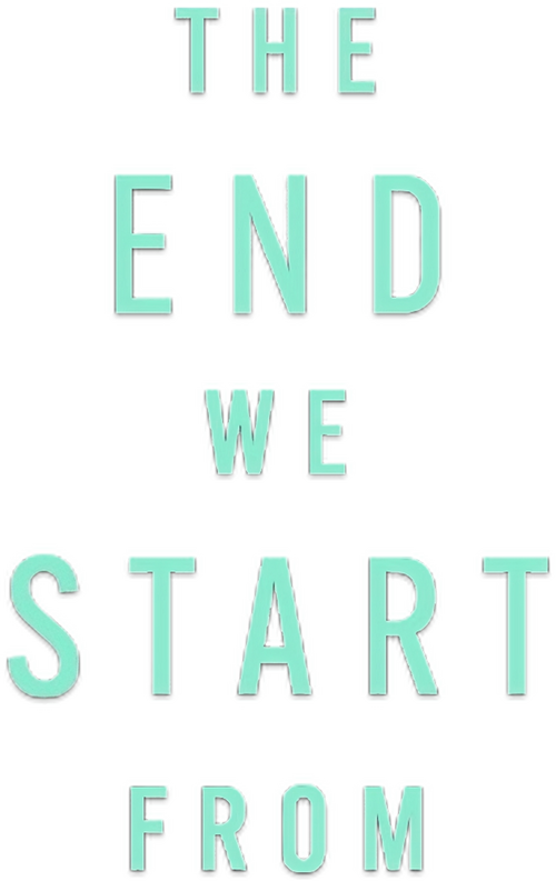 The End We Start From