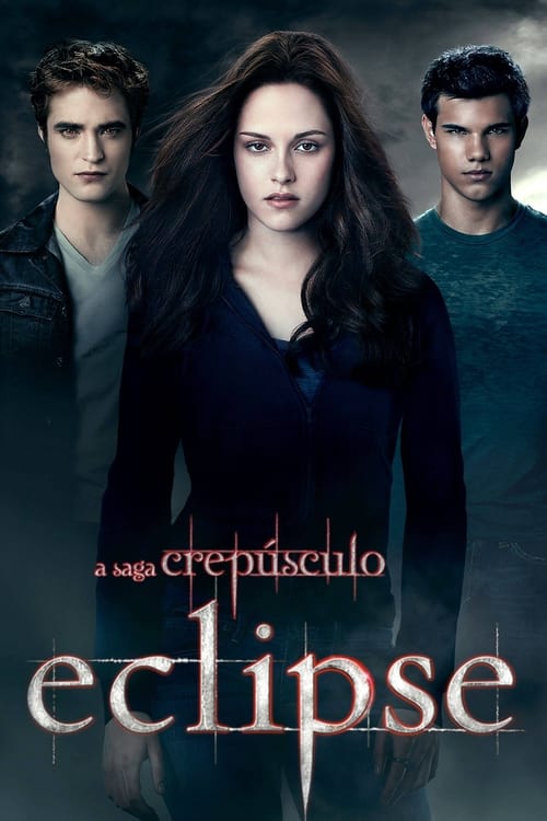 Poster do filme The Twilight Saga: Eclipse