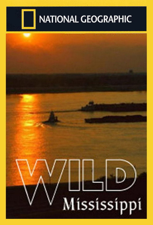 Wild Mississippi