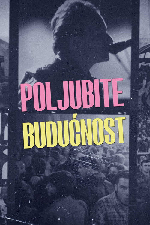 Kiss the Future poster