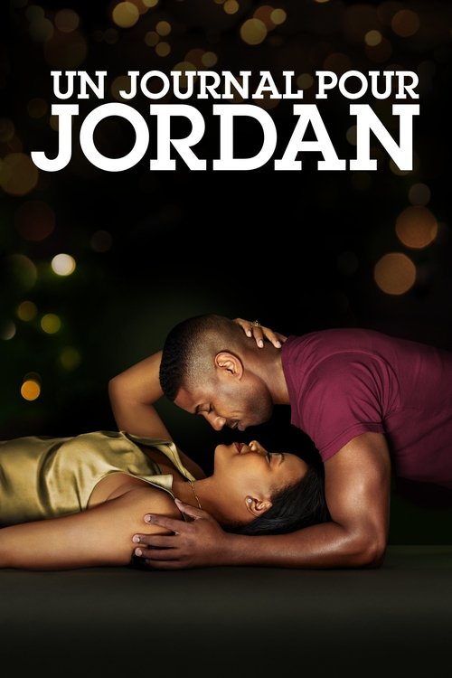 Poster image du film A Journal for Jordan A Journal for Jordan