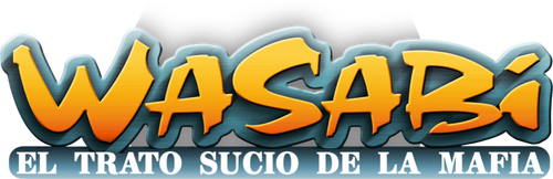 Wasabi: El Trato Sucio de la Mafia