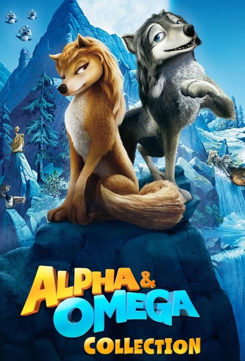 Alpha und Omega Filmreihe Poster