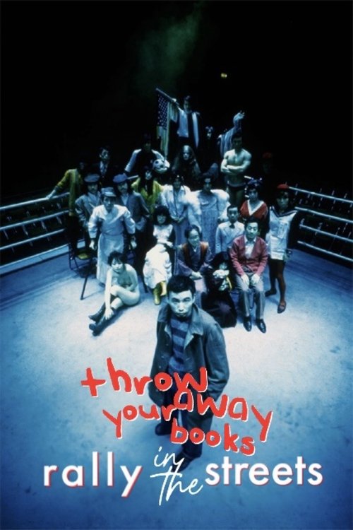 Throw Away Your Books, Rally in the Streets poster