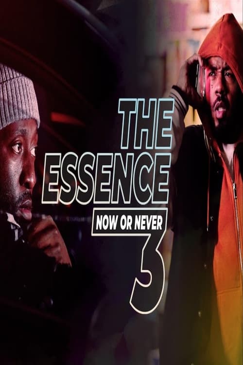 Poster The Essence 3: Now or Never 2020