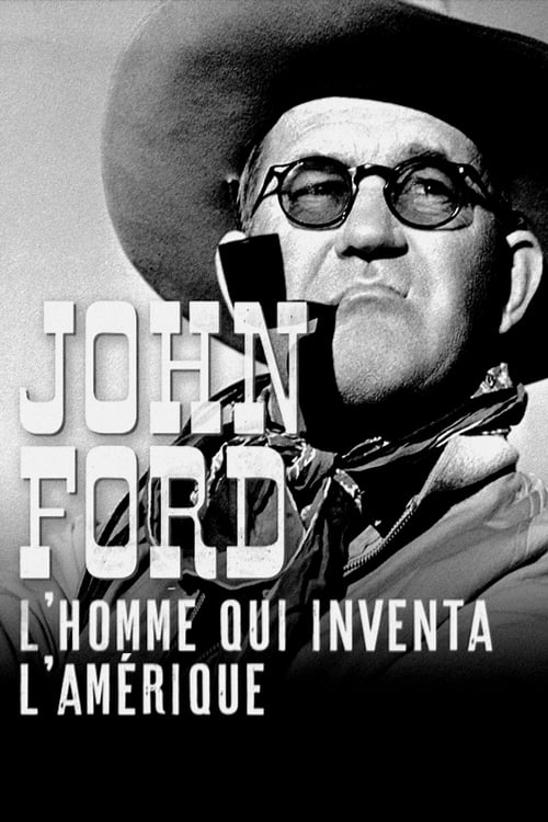 John Ford: The Man Who Invented America 2019