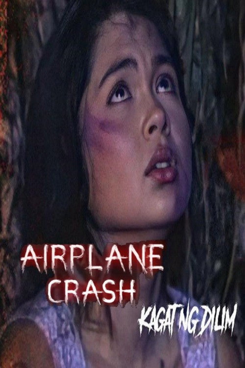 Kagat ng dilim : Airplane Crash poster