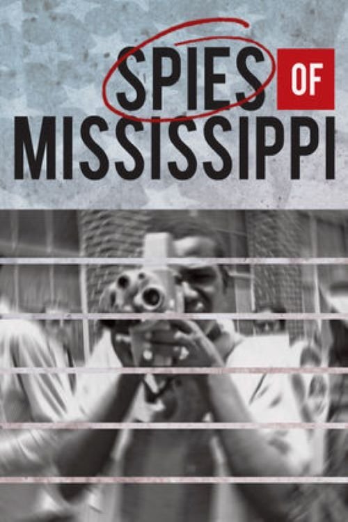 Largescale poster for Spies of Mississippi