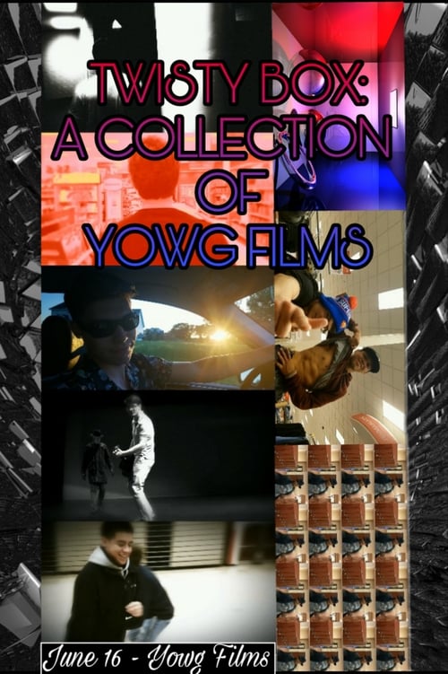 Twisty Box: A Collection of Yowg Films Here