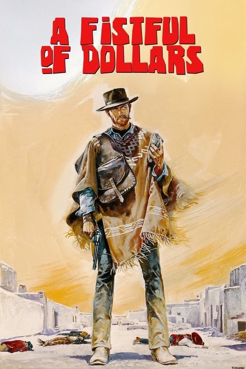 A Fistful of Dollars Poster