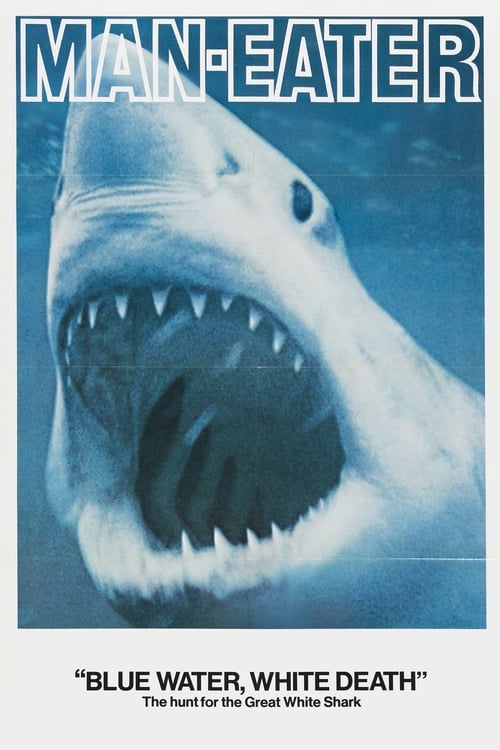 Blue Water, White Death poster